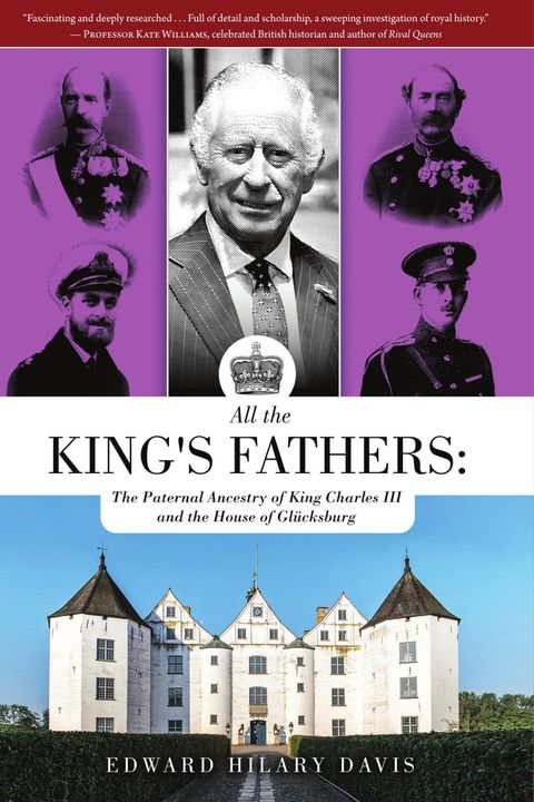 "All the King's Fathers: The Paternal Ancestry of King Charles III and the House of Glücksburg" artwork cover